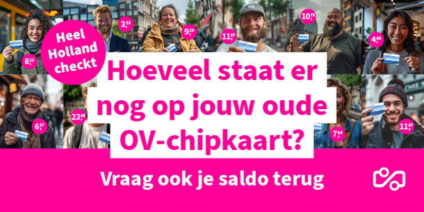 Oude OV-chipkaart? Vraag je saldo terug!